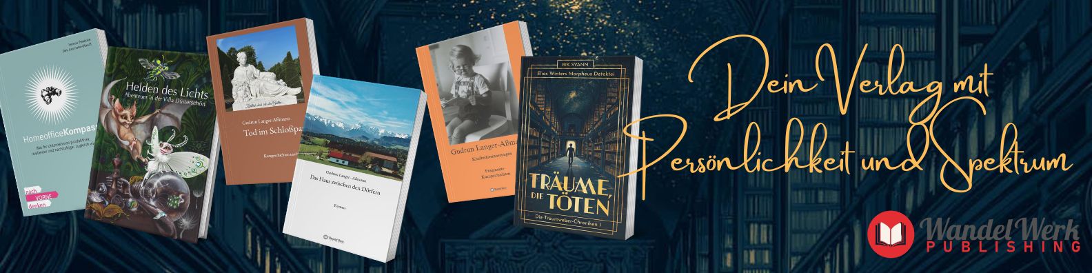 WandelWerk Publishing — Dein Verlag mit Persönlichkeit und Spektrum